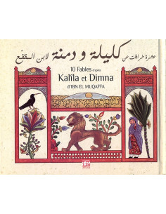 10 FABLES ADAPTED FROM KALILA ET DIMNA - Arabe Anglais