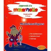 5-6* J'APPRENDS A LA MATERNELLE MATH