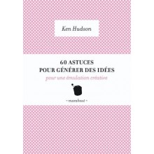 60ASTUCES POUR GENERER DES IDEES