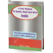 A New Method To Speak, Read And Write Arabic