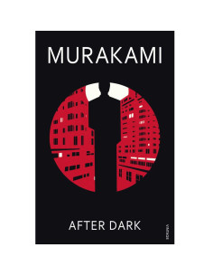 After Dark - Murakami