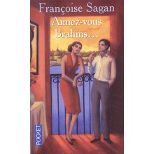 Aimez-vous Brahms... - Françoise Sagan