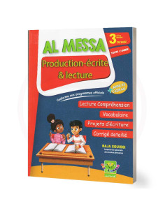 Al Messa Production écrite et Lecture - 3ème Année Primaire