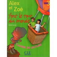 ALEX ET ZOE 3 FONT LE TOUR DU MONDE