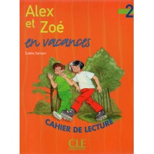 ALEX ET ZOE EN VACANCES 2 LECTURE