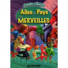 ALICE AU PAYS DES MERVEILLES - CONTES CHOISIS - MAAREF