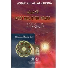 ALLAH S MOST BEAUTIFUL NAMES