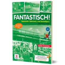 Allemand 3e année A2 Fantastisch ! - Cahier d'Activités