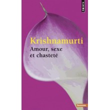 AMOUR, SEXE ET CHASTETE