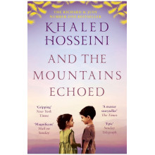 And the Mountains Echoed - Khaled Hosseini