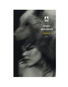 Anima - Wajdi Mouawad