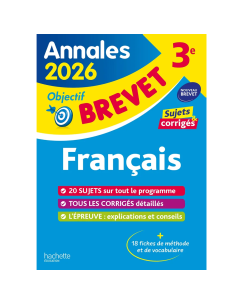 Annales Brevet 2026 - Français 3e - sujets et corrigés