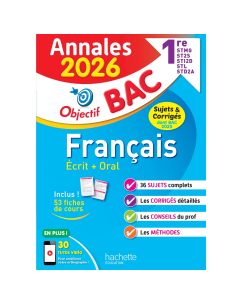 Annales Objectif BAC 2026 - Français 1res STMG - STI2D - ST2S - STL - STD2A - STHR