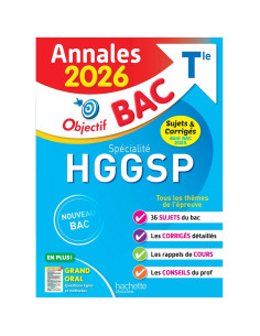 Annales Objectif BAC 2026, Spécialité HGGSP Tle, Sujets et Corrigés - Hachette Education