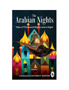 Arabian Nights : Tales Of Thousand Nights And A Night - Volume 1