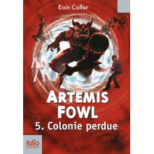 ARTEMIS FOWL 5.COLONIE PERDUE
