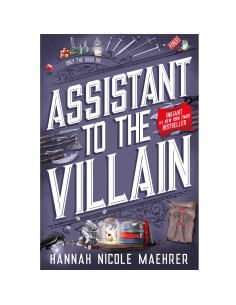 Assistant To The Villain - Hannah Nicole Maeher