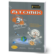Atomix Physique - 3ème Sciences Techniques