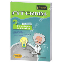 Atomix - Physique&Chimie - 2ème Secondaire Technologie de L'informatique