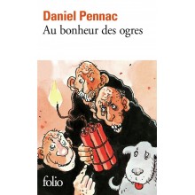 AU BONHEUR DES OGRES (DANIEL PENNAC)