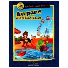 AU PARC D'ATTRACTIONS- AU THEATRE