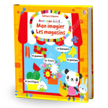 Avec Mon Doigt... Mon Imagier Les Magasins - Usborne
