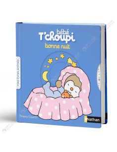 Bébé T'choupi Bonne Nuit - Thierry Courtin
