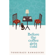 Before the Coffee Gets Cold (1) - Toshikazu Kawaguchi