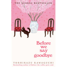 Before We Say Goodbye (4) - Toshikazu Kawaguchi