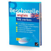 Bescherelle Anglais Les Verbes - Hatier