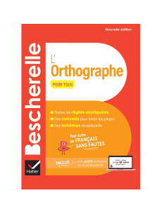 Bescherelle - L'orthographe pour tous (nouvelle édition)