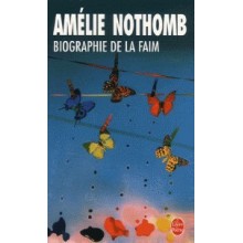 BIOGRAPHIE DE LA FAIM - NOTHOMB