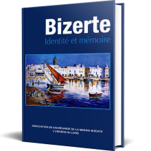 Bizerte, Identité et Mémoire - ASM Bizerte et L'Univers du Livre