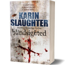 Blindsighted (The Grant County Series Book 1) - Karin Slaughter