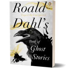 Book Of Ghost Stories - Expect the Unexpected - Roald Dahl