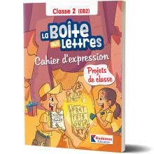 Cahier d'Expression - Classe 2/EB2 - La Boite Aux Lettres