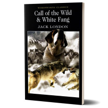 Call of the Wild & White Fang - Jack London