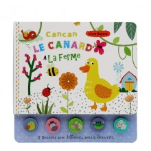 CANCAN LE CANARD A LA FERME -LIVRE SONORE