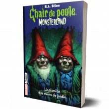 Chair de poule, Monsterland, Tome 01: La planète des nains de jardin - R.L Stine