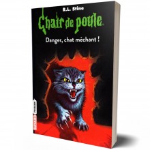 Chair de poule, Tome 45: Danger, chat méchant ! - R.L Stine