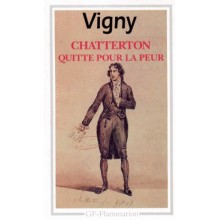 CHATTERTON QUITTE POUR LA PEUR - VIGNY