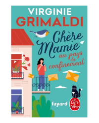 CHERE MAMIE AU PAYS DU CONFINEMENT