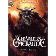 CHEVALIERS D'EMERAUDE T12 (A. ROBILLARD)
