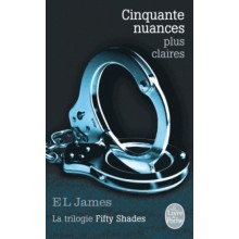 CINQUANTE NUANCES PLUS CLAIRES