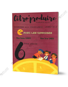 Citro'Produire - 6ème Année de Base
