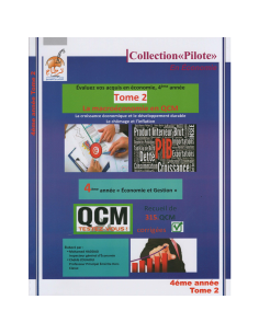 Collection Pilote La Macroéconomie QCM - Tome 2 - 4ème économie et Gestion