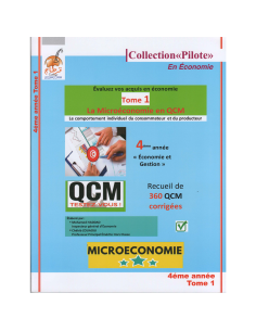 Collection Pilote La Microéconomie QCM -  Tome 1 - 4ème économie et Gestion