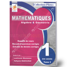 Collection Pilote - Mathématiques - Tome 2 - 1ère Année Secondaire