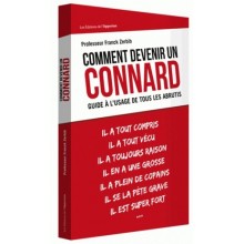 COMMENT DEVENIR UN CONNARD-FRANK ZERBIB- OPPORTUN