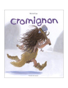 Cromignon - Michel Gay
